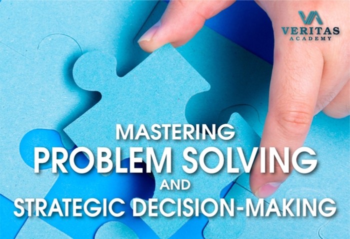 mastering-problem-solving-and-strategic-decision-making